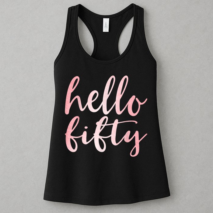 Hello Fifty 50th Birthday Squad 50 Year Old  WoM.e.n.s Womens Tank Top