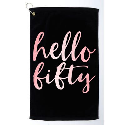 Hello Fifty 50th Birthday Squad 50 Year Old  WoM.e.n.s Golf Towel