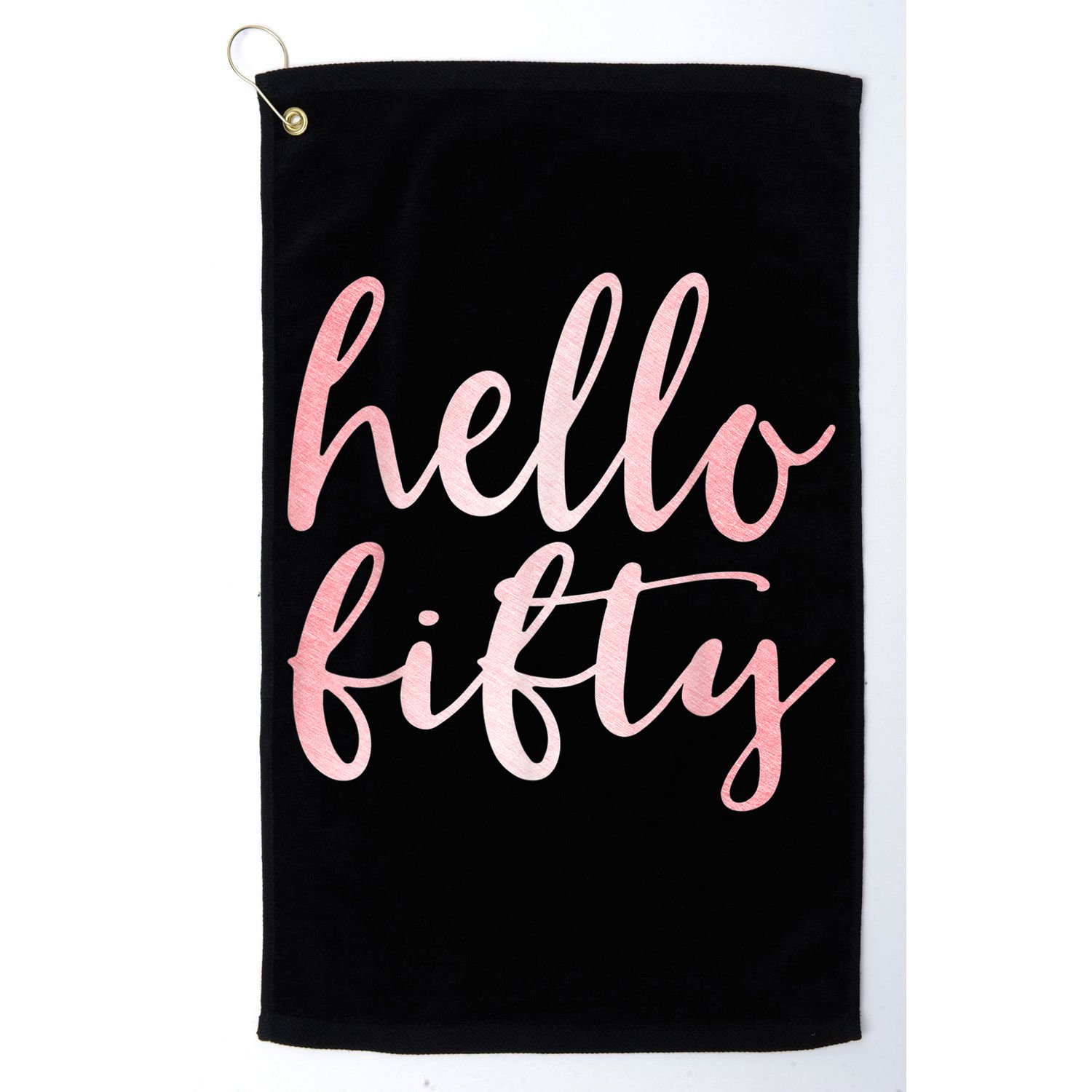 Hello Fifty 50th Birthday Squad 50 Year Old  WoM.e.n.s Golf Towel