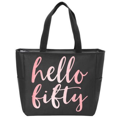 Hello Fifty 50th Birthday Squad 50 Year Old  WoM.e.n.s Zip Tote Bag
