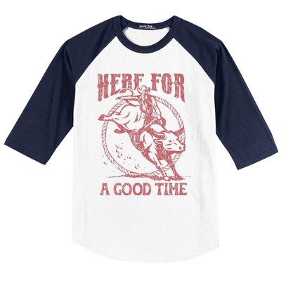 Here For A Good Time Cowboy Cowgirl Western Country Music Baseball Sleeve Shirt