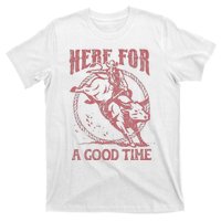 Here For A Good Time Cowboy Cowgirl Western Country Music T-Shirt