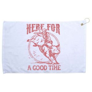 Here For A Good Time Cowboy Cowgirl Western Country Music Grommeted Golf Towel