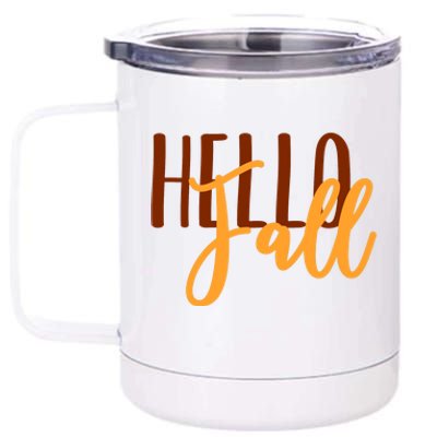 Hello Fall Autumn Lover 12 oz Stainless Steel Tumbler Cup