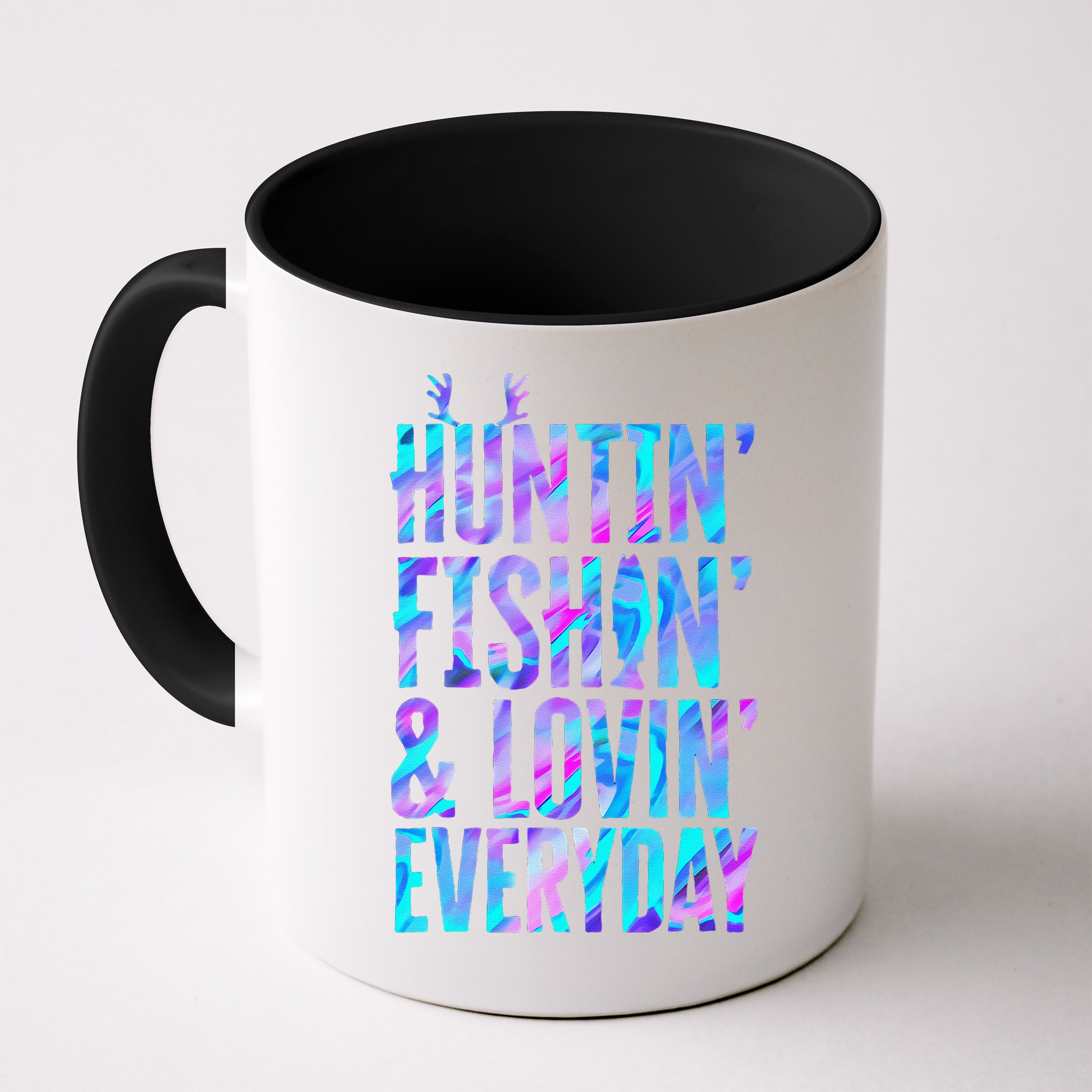 Huntin Fishin And Lovin Everyday Hunting Fishing Loving Mug