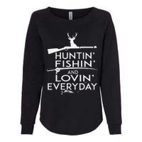 Hunting Fishing And Loving Everyday Country Womens California Wash Sweatshirt