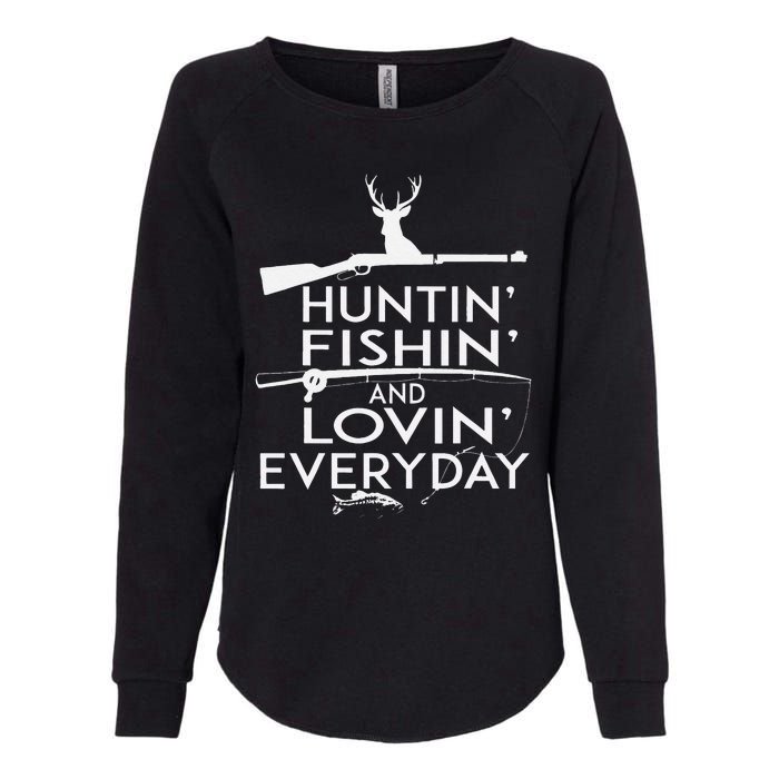 Hunting Fishing And Loving Everyday Country Womens California Wash Sweatshirt