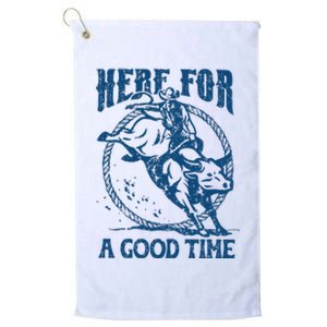 Here For A Good Time Rodeo Country Music Platinum Collection Golf Towel