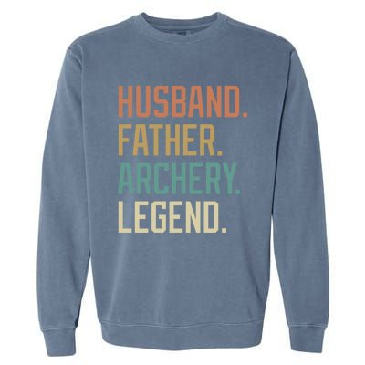 Husband Father Archery Legend Father's Day Birthday Cute Gift Garment-Dyed Sweatshirt