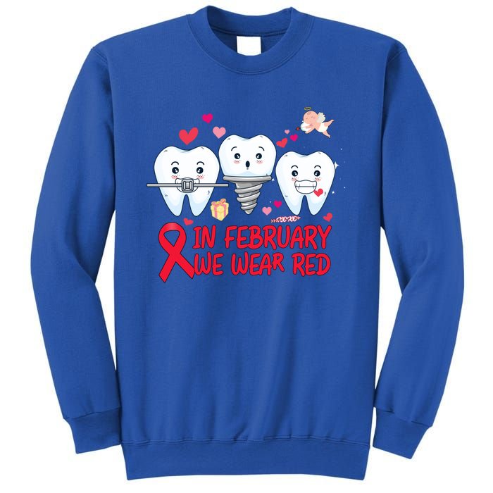 Heart Failure Awareness Happy Valentines Day Dental Dentist Gift Sweatshirt