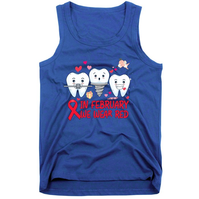 Heart Failure Awareness Happy Valentines Day Dental Dentist Gift Tank Top