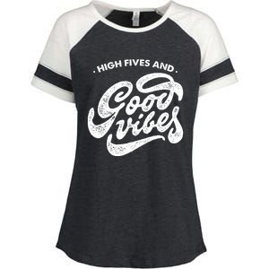 High Fives And Good Vibes Enza Ladies Jersey Colorblock Tee