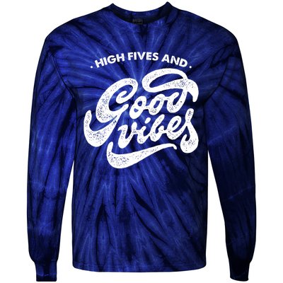 High Fives And Good Vibes Tie-Dye Long Sleeve Shirt