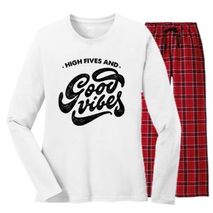 High Fives And Good Vibes Women's Long Sleeve Flannel Pajama Set 