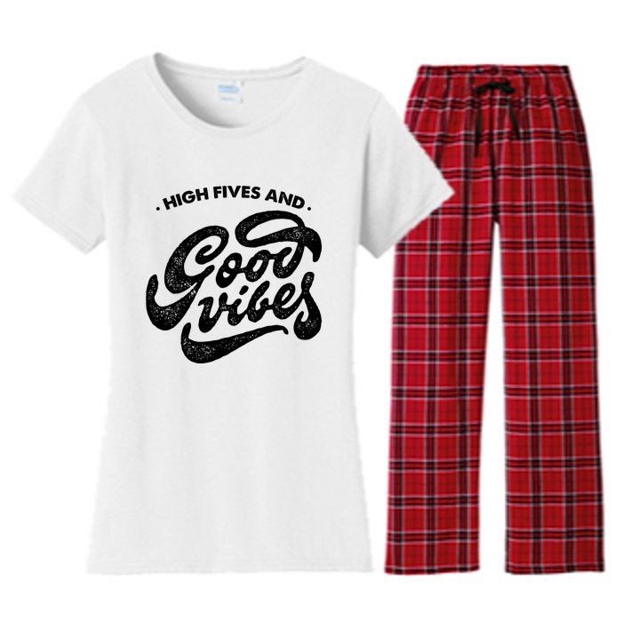 High Fives And Good Vibes Women's Flannel Pajama Set