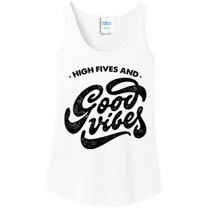 High Fives And Good Vibes Ladies Essential Tank