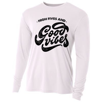 High Fives And Good Vibes Cooling Performance Long Sleeve Crew