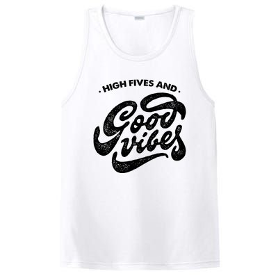 High Fives And Good Vibes PosiCharge Competitor Tank