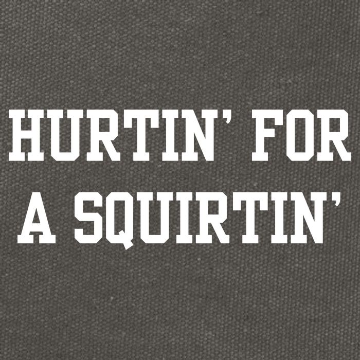 Hurtin For A Squirtin Cotton Canvas Backpack