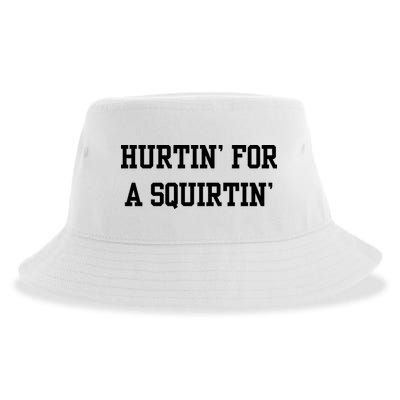 Hurtin For A Squirtin Sustainable Bucket Hat