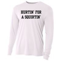 Hurtin For A Squirtin Cooling Performance Long Sleeve Crew