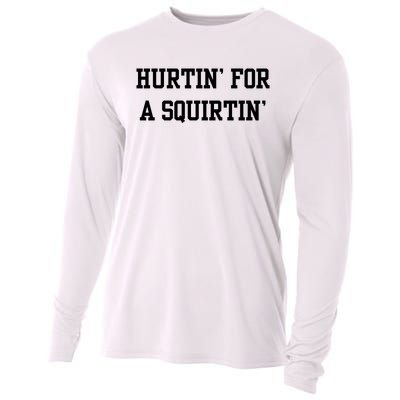 Hurtin For A Squirtin Cooling Performance Long Sleeve Crew