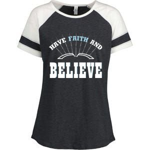 Have Faith And Believe Positive Quote Meme Gift Enza Ladies Jersey Colorblock Tee