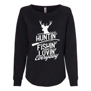 Hunting, Fishing and Loving everyday Sport Womens California Wash Sweatshirt