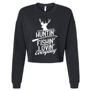 Hunting, Fishing and Loving everyday Sport Cropped Pullover Crew