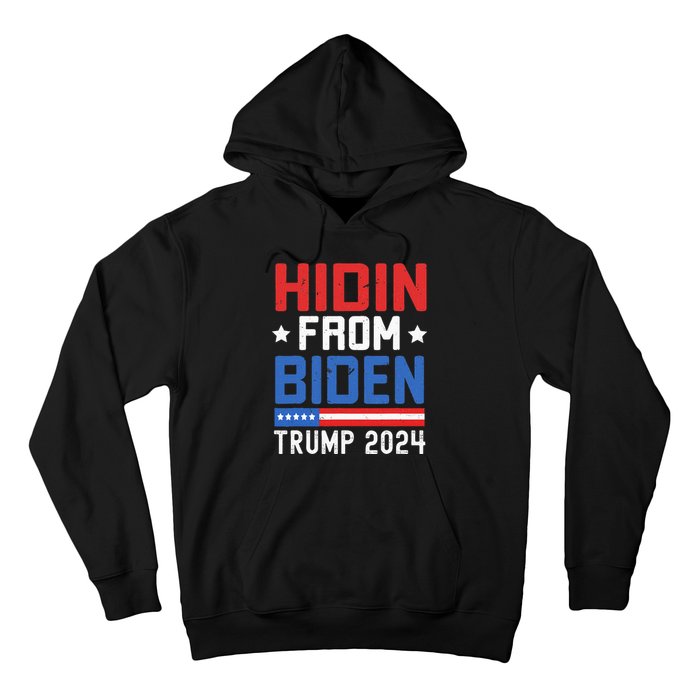 Hidin From Biden Trump 2024 Funny Anti Joe Biden Hoodie