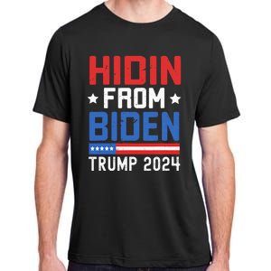 Hidin From Biden Trump 2024 Funny Anti Joe Biden Adult ChromaSoft Performance T-Shirt