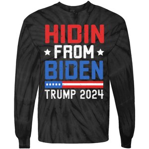 Hidin From Biden Trump 2024 Funny Anti Joe Biden Tie-Dye Long Sleeve Shirt