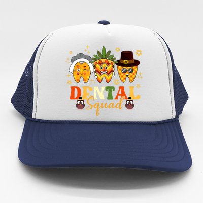 Happy Fall Brush Them All Dental Dentist Squad Thanksgiving Trucker Hat