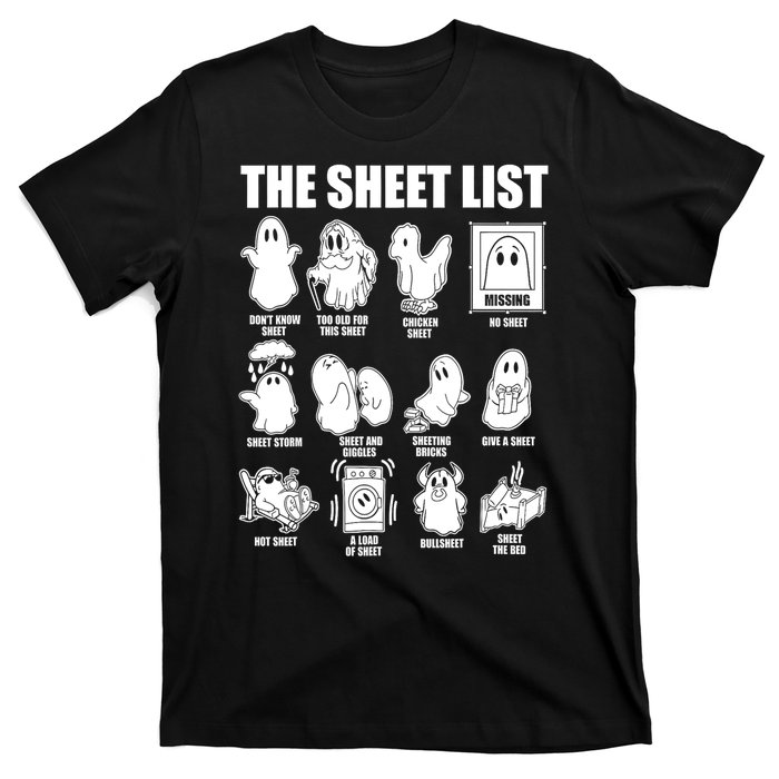 Halloween Funny Boo Sheet Ghost The Sheet List Gift T-Shirt