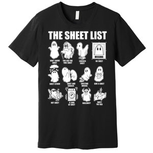 Halloween Funny Boo Sheet Ghost The Sheet List Gift Premium T-Shirt