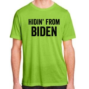 Hidin From Biden Adult ChromaSoft Performance T-Shirt