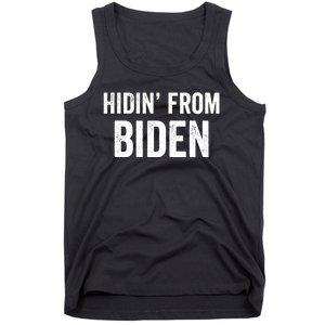 Hidin From Biden Tank Top