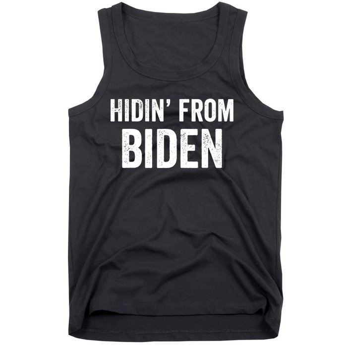 Hidin From Biden Tank Top