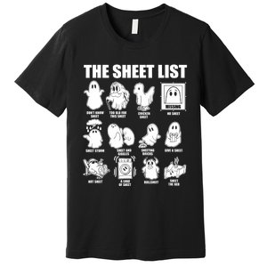 Halloween Funny Boo Sheet Halloween The Sheet List Premium T-Shirt