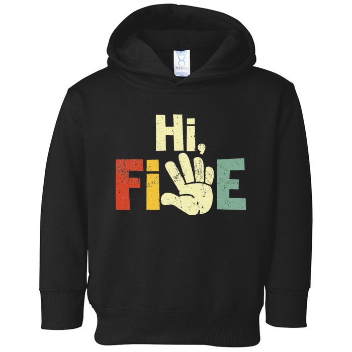 Hi Five Birthday Party Decorations 5 Year Old Toddler Hoodie