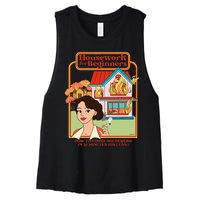 Housework For Beginners How To Finish Housework In 30 Women's Racerback Cropped Tank