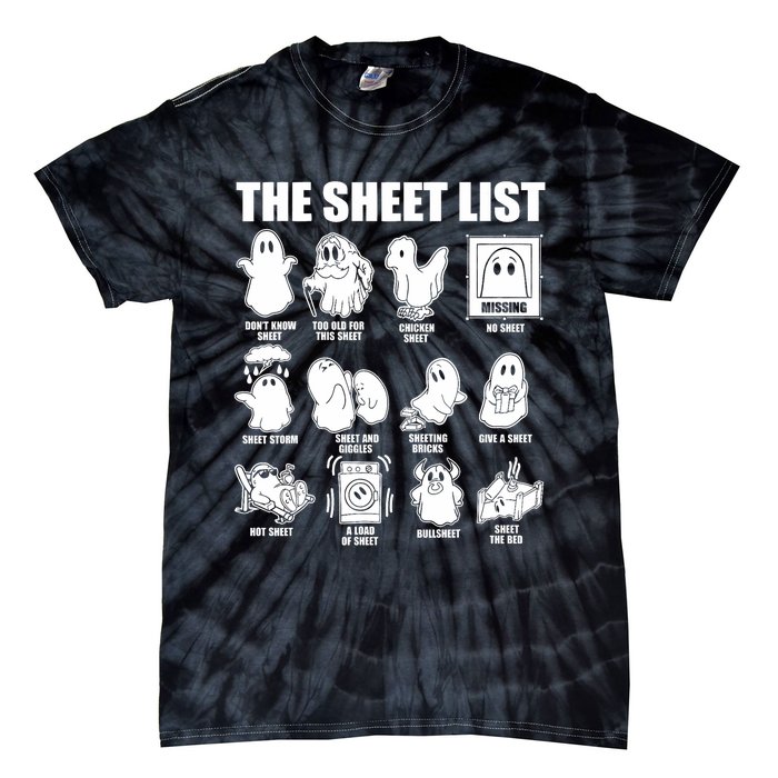 Halloween Funny Boo Sheet Halloween The Sheet List Tie-Dye T-Shirt