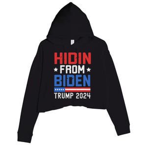 Hidin From Biden Trump 2024 Funny Anti Joe Biden Crop Fleece Hoodie