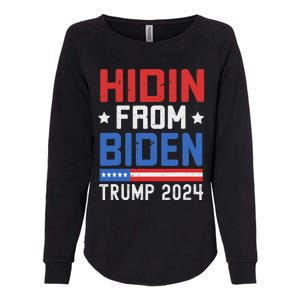 Hidin From Biden Trump 2024 Funny Anti Joe Biden Womens California Wash Sweatshirt