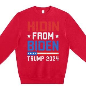 Hidin From Biden Trump 2024 Funny Anti Joe Biden Premium Crewneck Sweatshirt