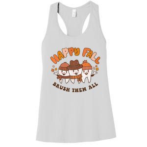 Happy Fall Brush Them All Dentist Teeth Thanksgiving Dental Women's Racerback Tank