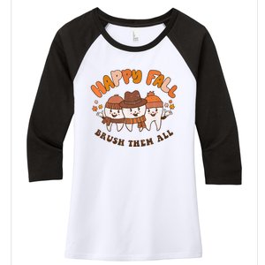 Happy Fall Brush Them All Dentist Teeth Thanksgiving Dental Women's Tri-Blend 3/4-Sleeve Raglan Shirt