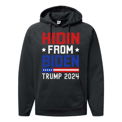 Hidin From Biden Funny Antibiden Trump 2024 Performance Fleece Hoodie