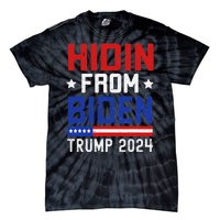 Hidin From Biden Funny Antibiden Trump 2024 Tie-Dye T-Shirt