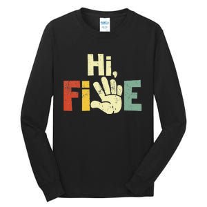 Hi Five Birthday Party Decorations 5 Year Old Tall Long Sleeve T-Shirt